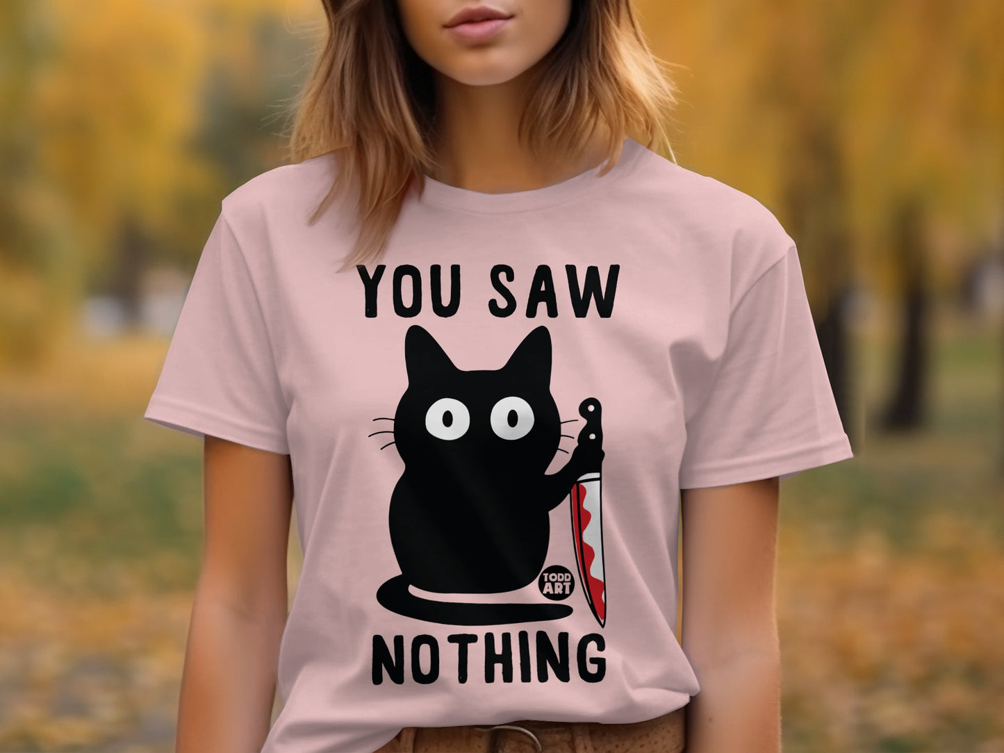 You Saw Nothing Funny Cat Graphic Tee Shirt product type