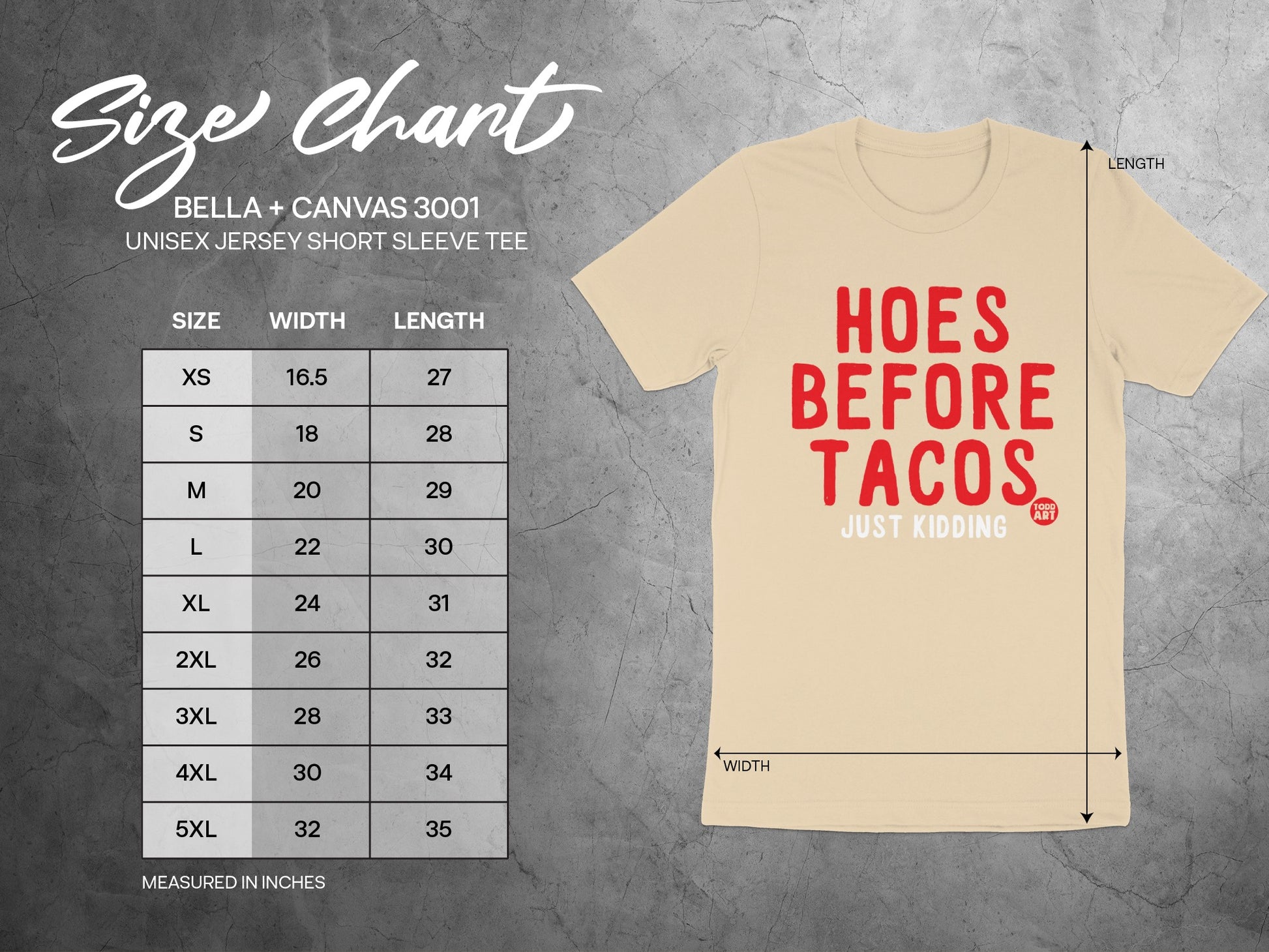 Hoes Before Tacos Just Kidding Shirt Funny Product
