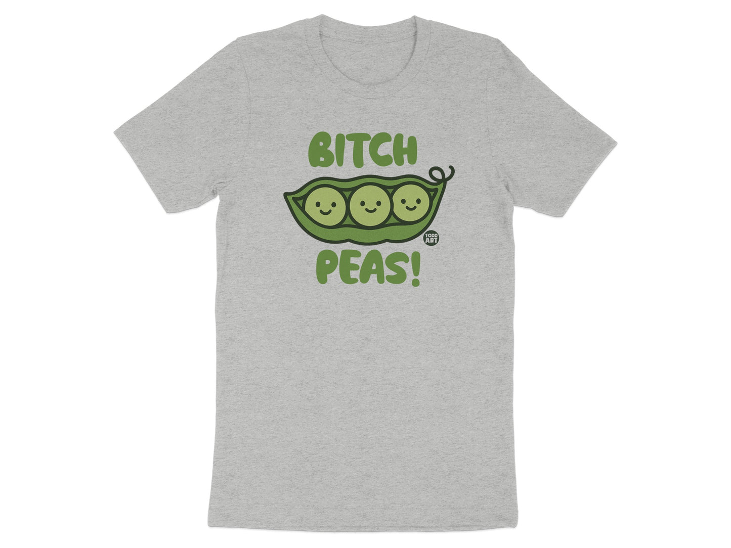 Bitch Peas Funny Graphic T-Shirt for Casual Wear