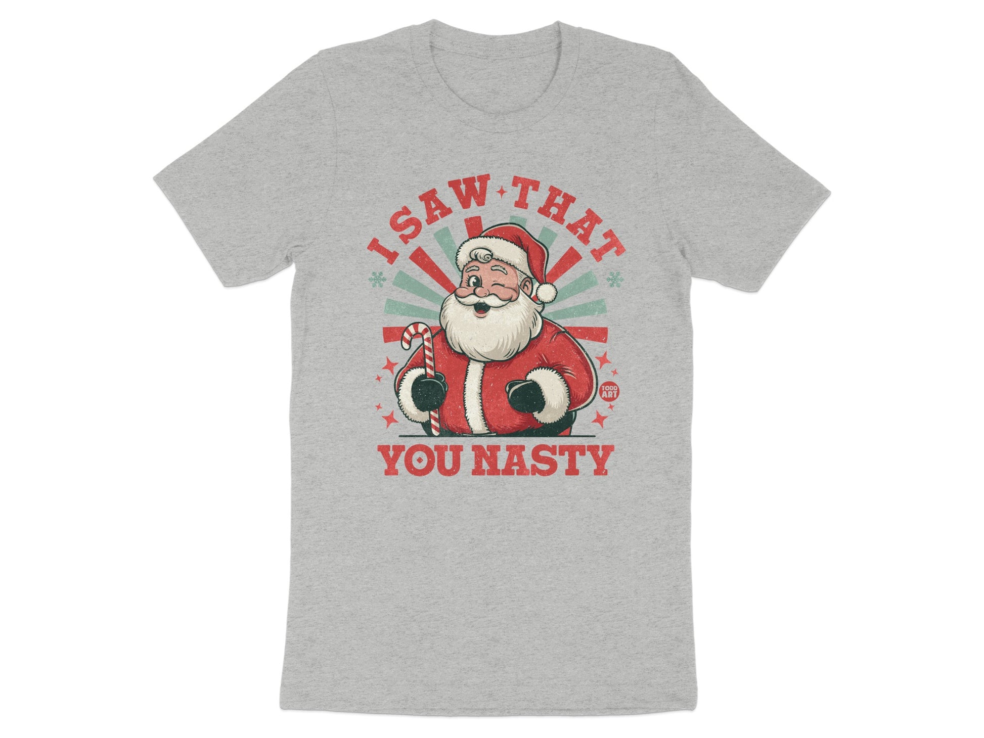 I Saw That You Nasty Santa Claus Graphic T-shirt product