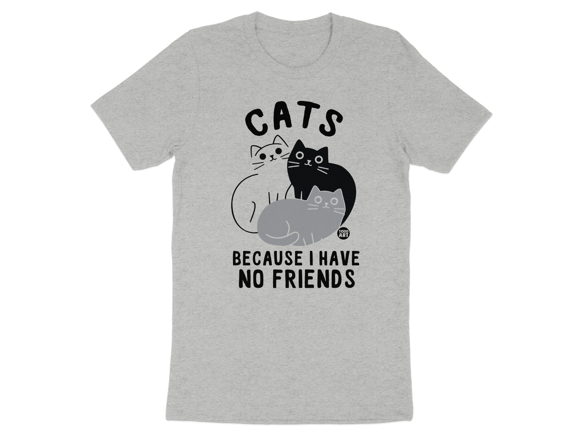 Funny Cats Graphic T-Shirt With Humorous Saying product type