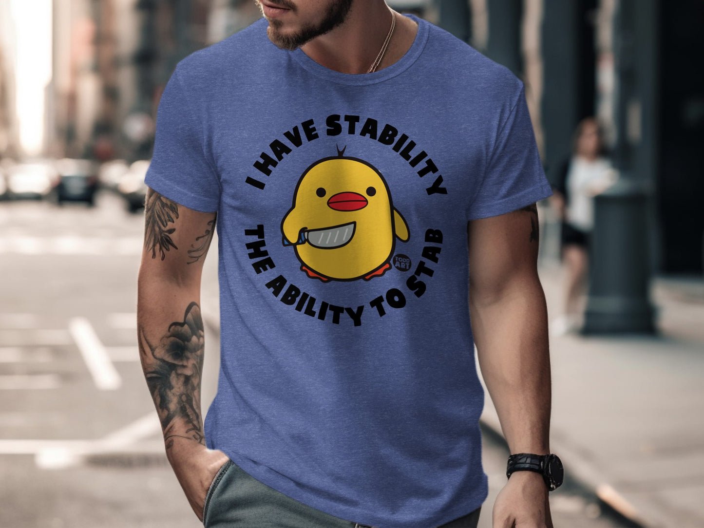 I Have Stability The Ability To Stab TShirt product