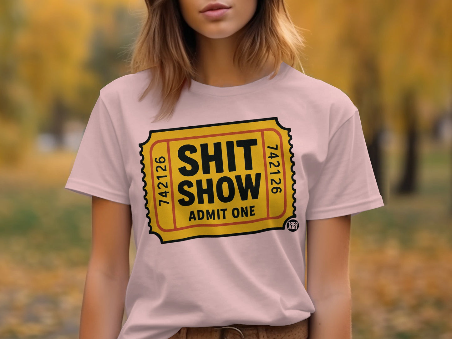 Admit One Ticket Shit Show Graphic T-shirt