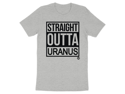 Straight Outta Uranus Funny Graphic T-shirt product
