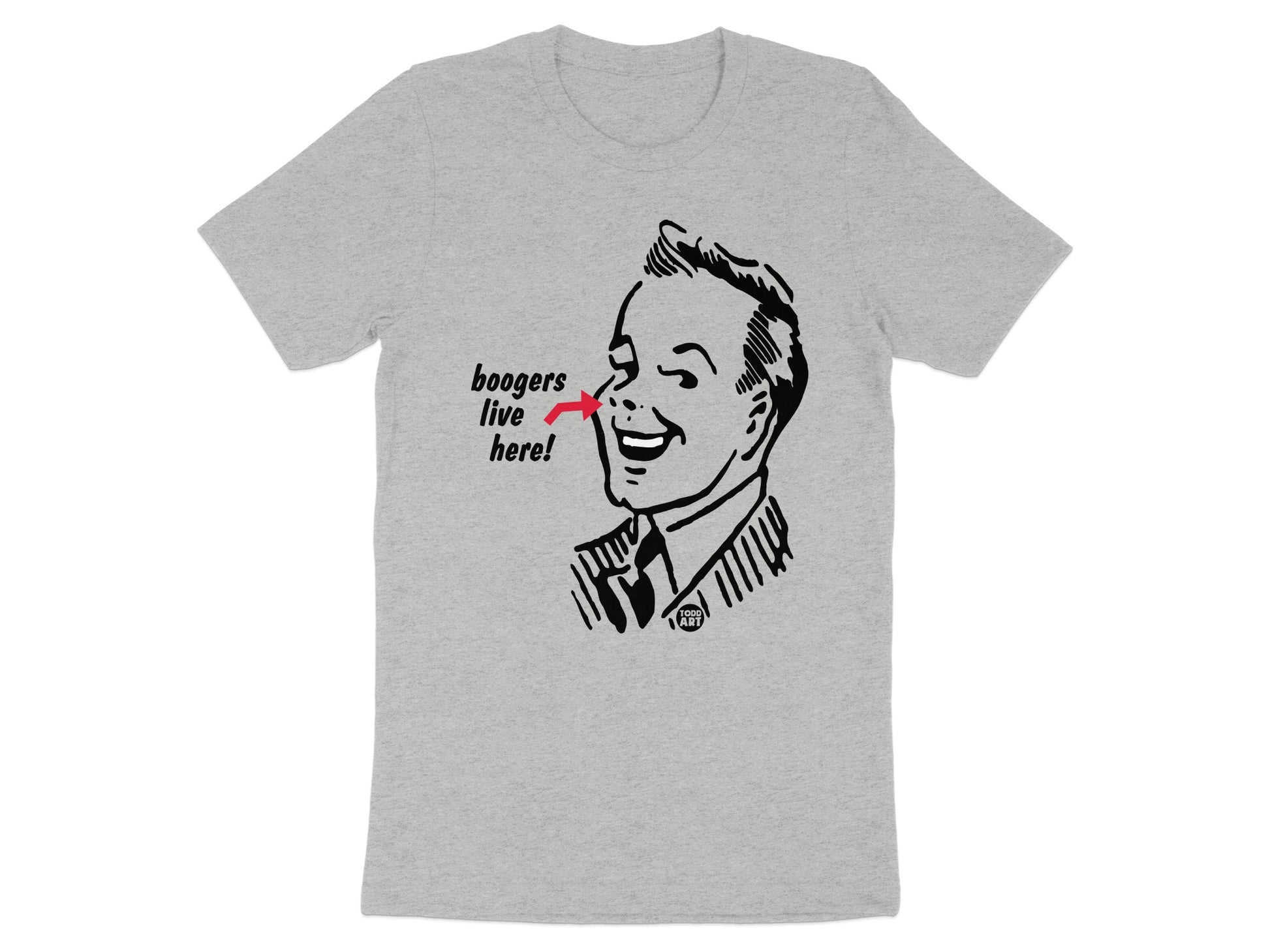 Funny Boogers Live Here Graphic Shirt