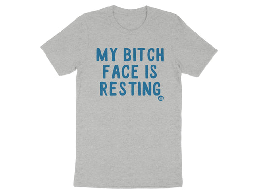 My Bitch Face Is Resting Graphic Tee Shirt product type