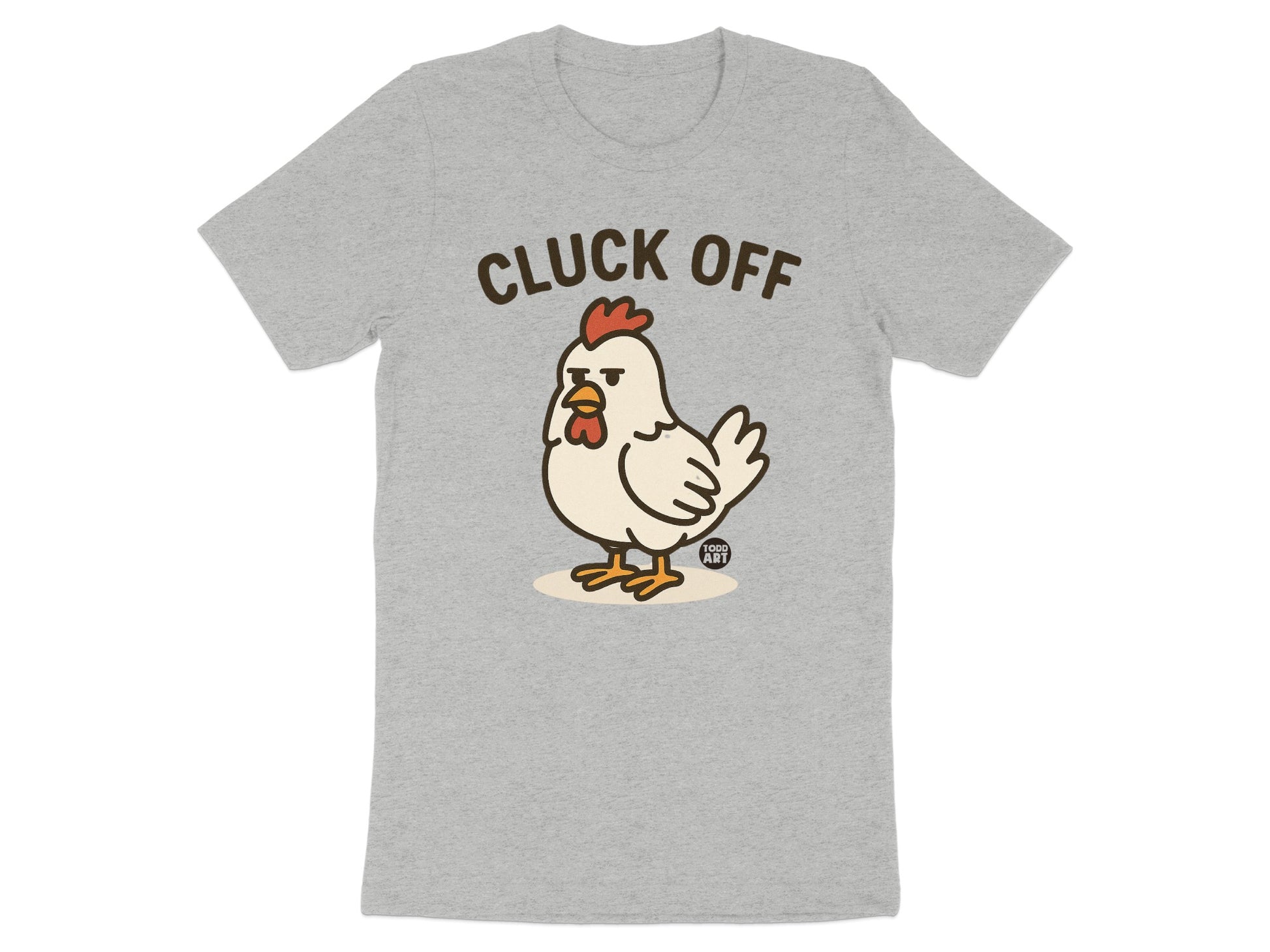 Cluck Off Chicken Graphic Tee Funny Chicken Shirt product