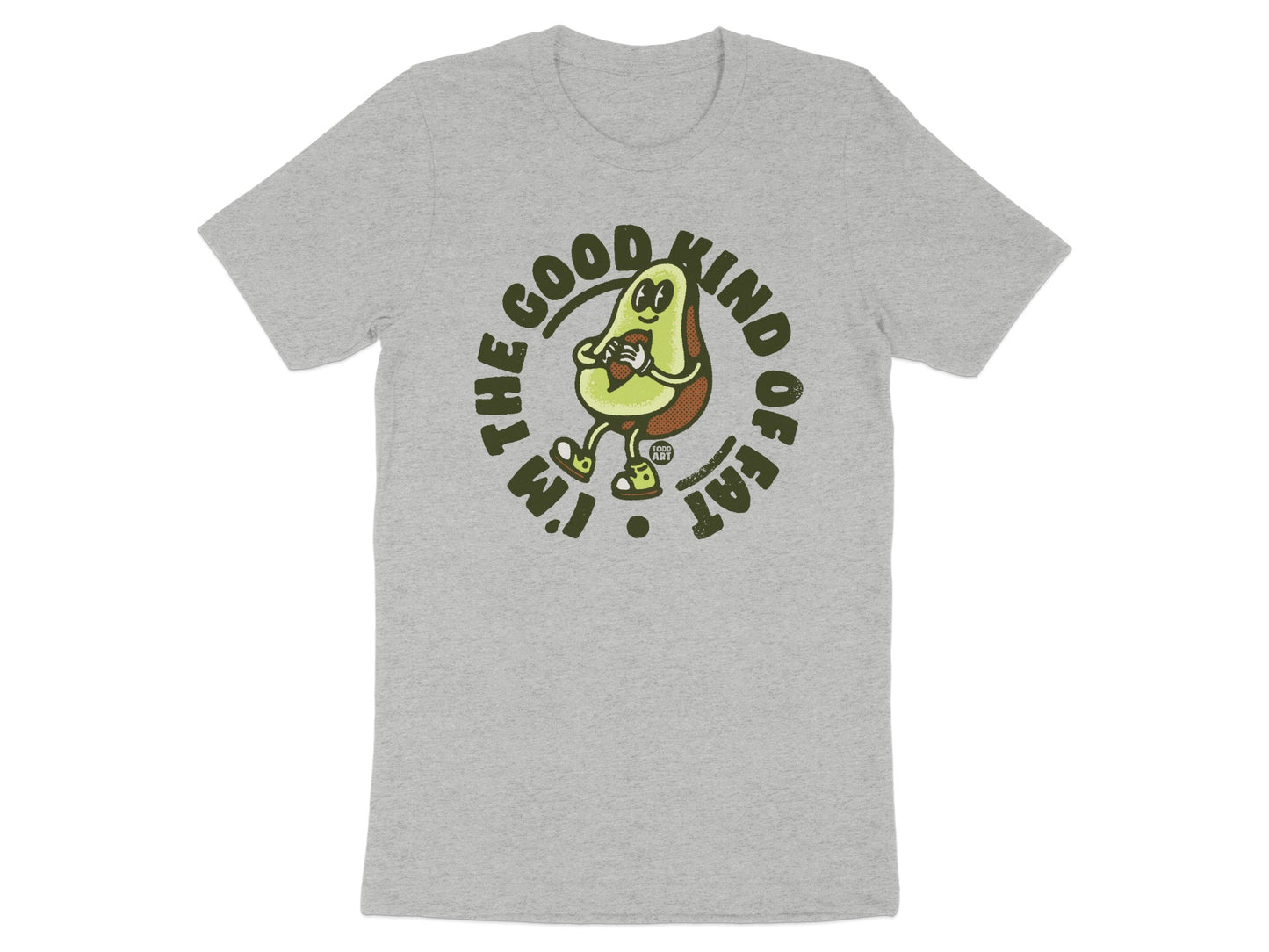 I Am The Good Kind Of Fat Funny Avocado T-Shirt
