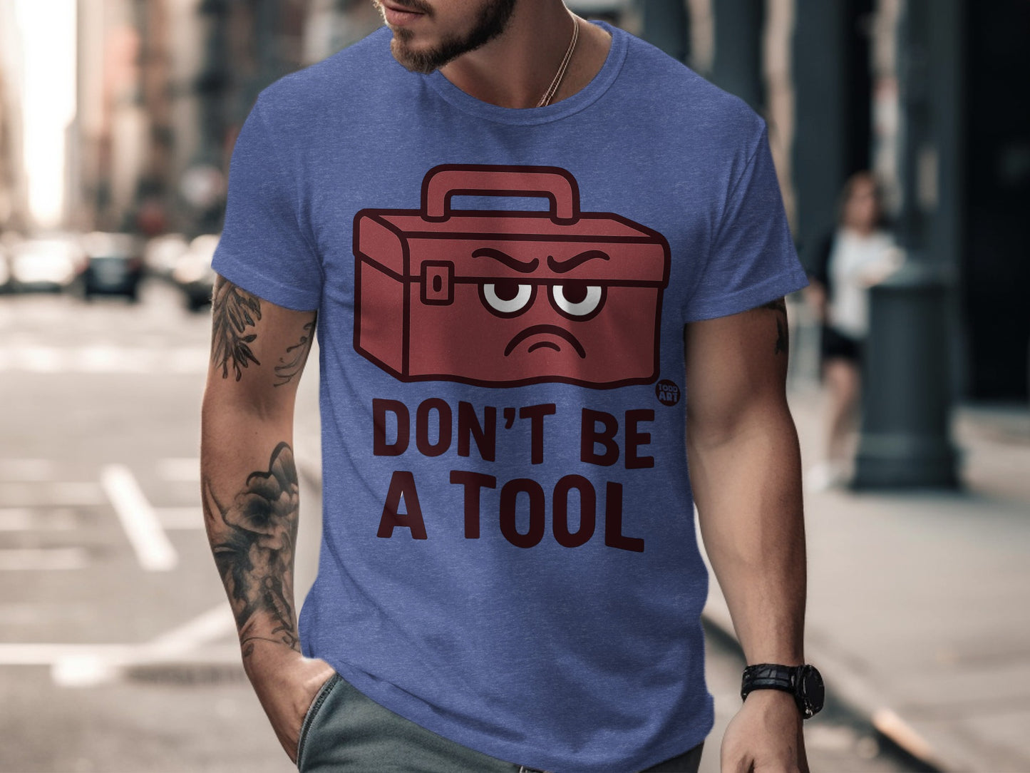 Don't Be a Tool Graphic Funny T-Shirt product type