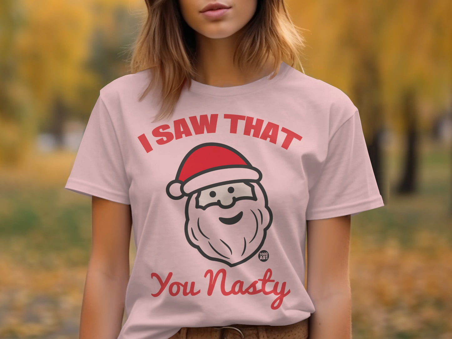 I Saw That You Nasty Santa Claus Graphic Tee product