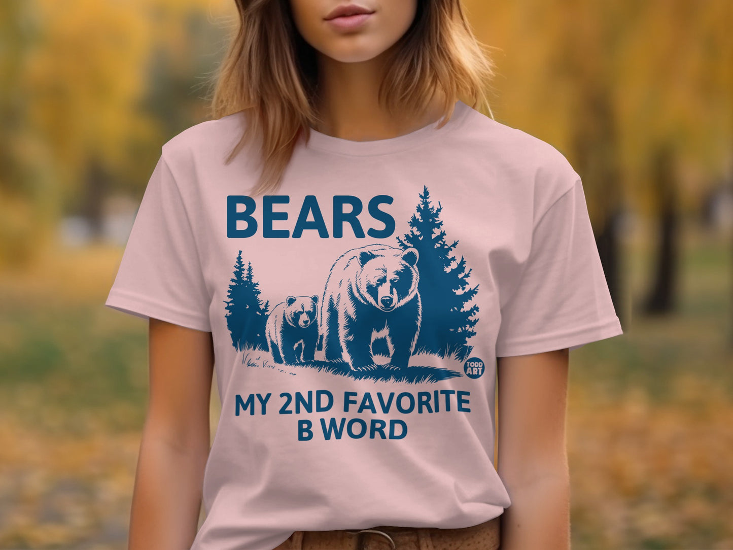 Bears My 2nd Favorite B Word Shirt product