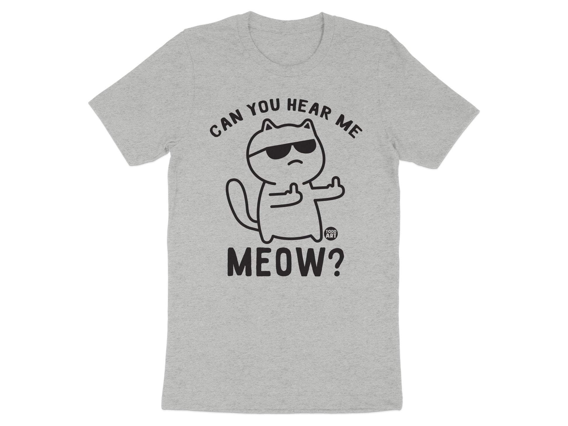 Can You Hear Me Meow Funny Cat Graphic T-Shirt product