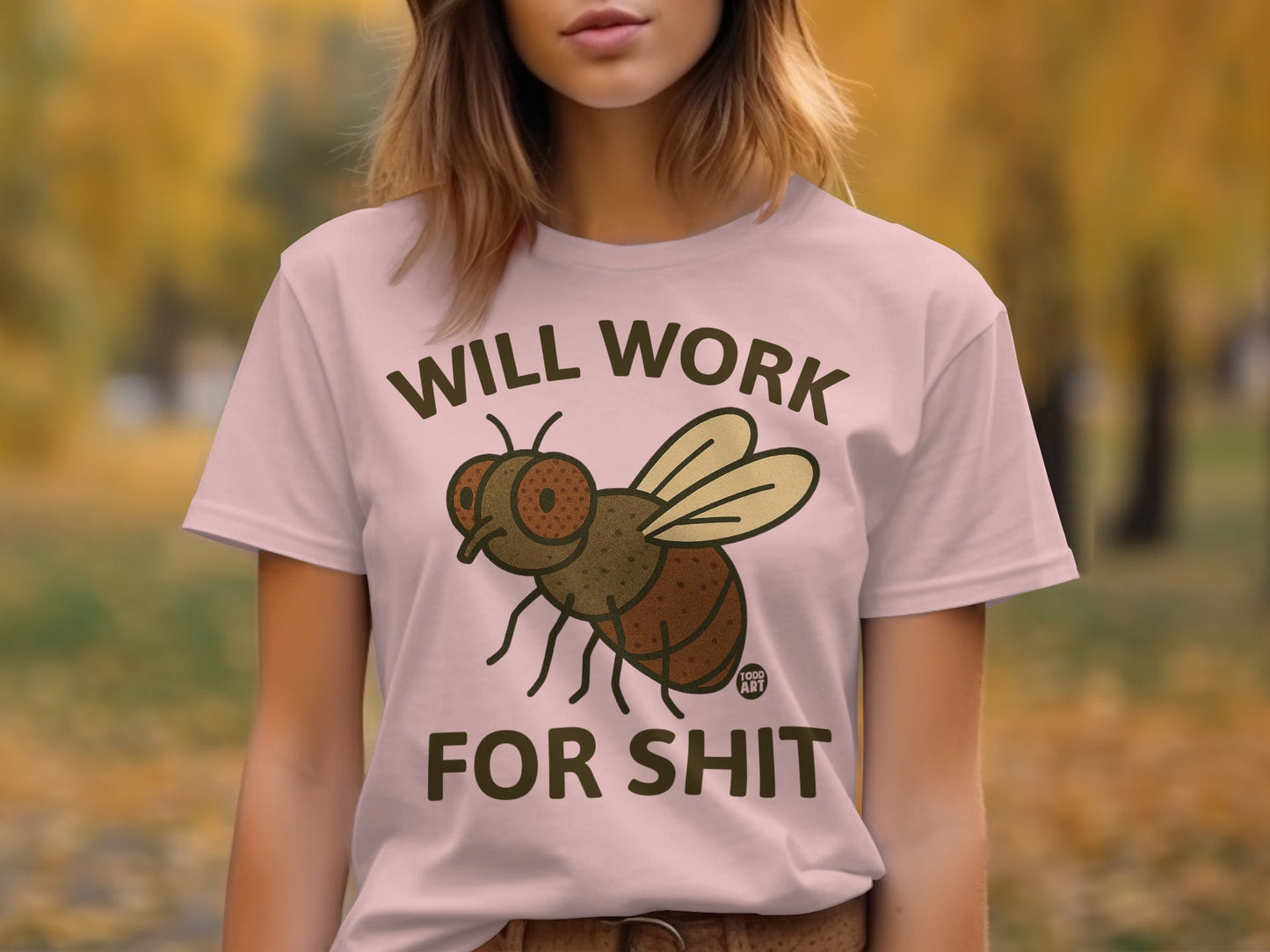 Will Work for Shit Funny Graphic T-Shirt product