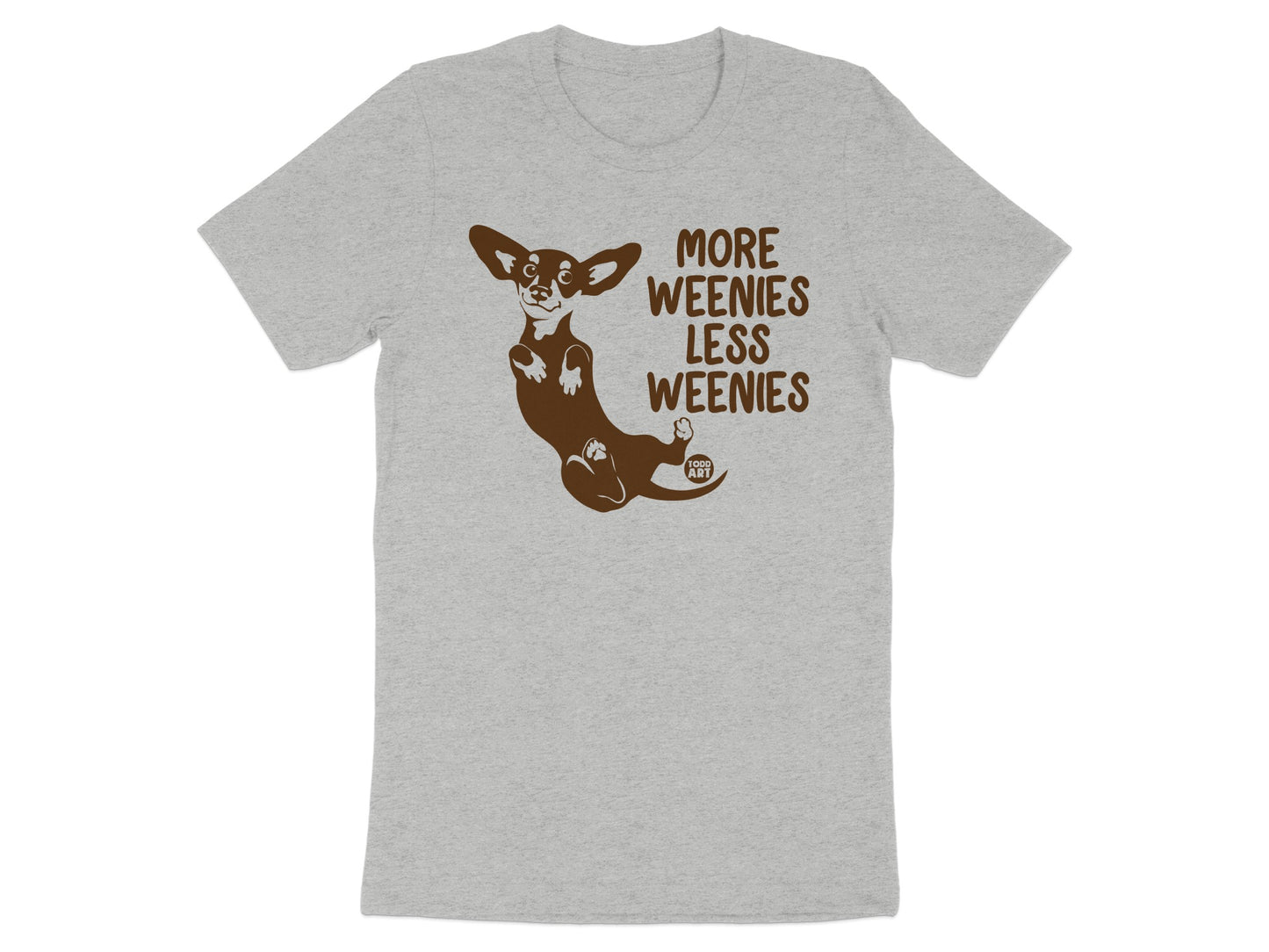 More Weenies Less Weenies Graphic T-shirt product type