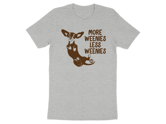 More Weenies Less Weenies Graphic T-shirt product type