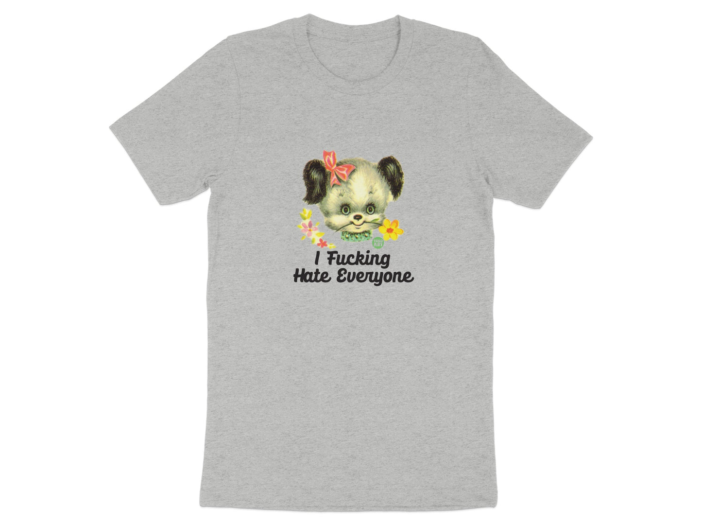 I Fucking Hate Everyone Graphic T-Shirt product type