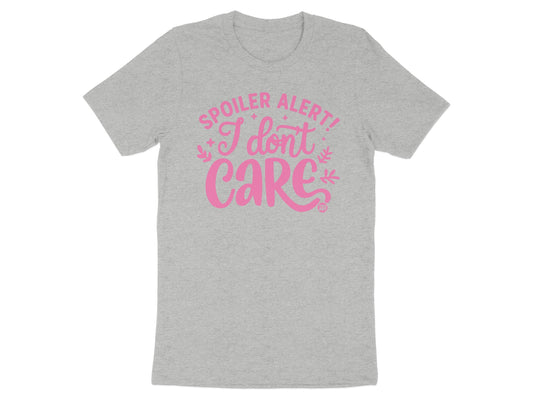 Spoiler Alert I Don't Care Graphic Tee Shirt product