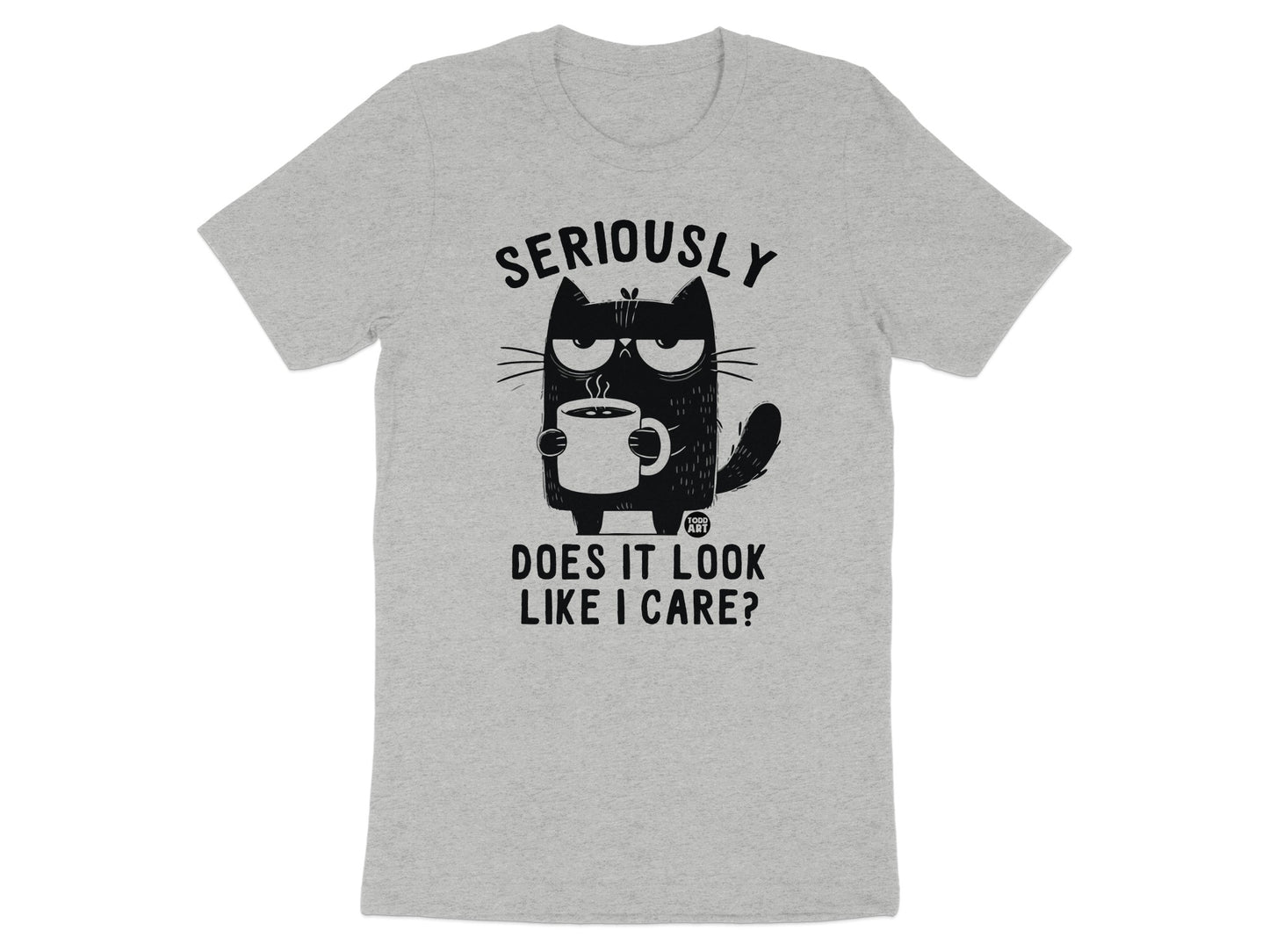 Seriously Does It Look Like I Care Cat T-Shirt product