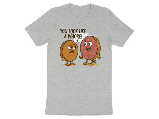 You Look Like A Whore Donut Cartoon T-Shirt product