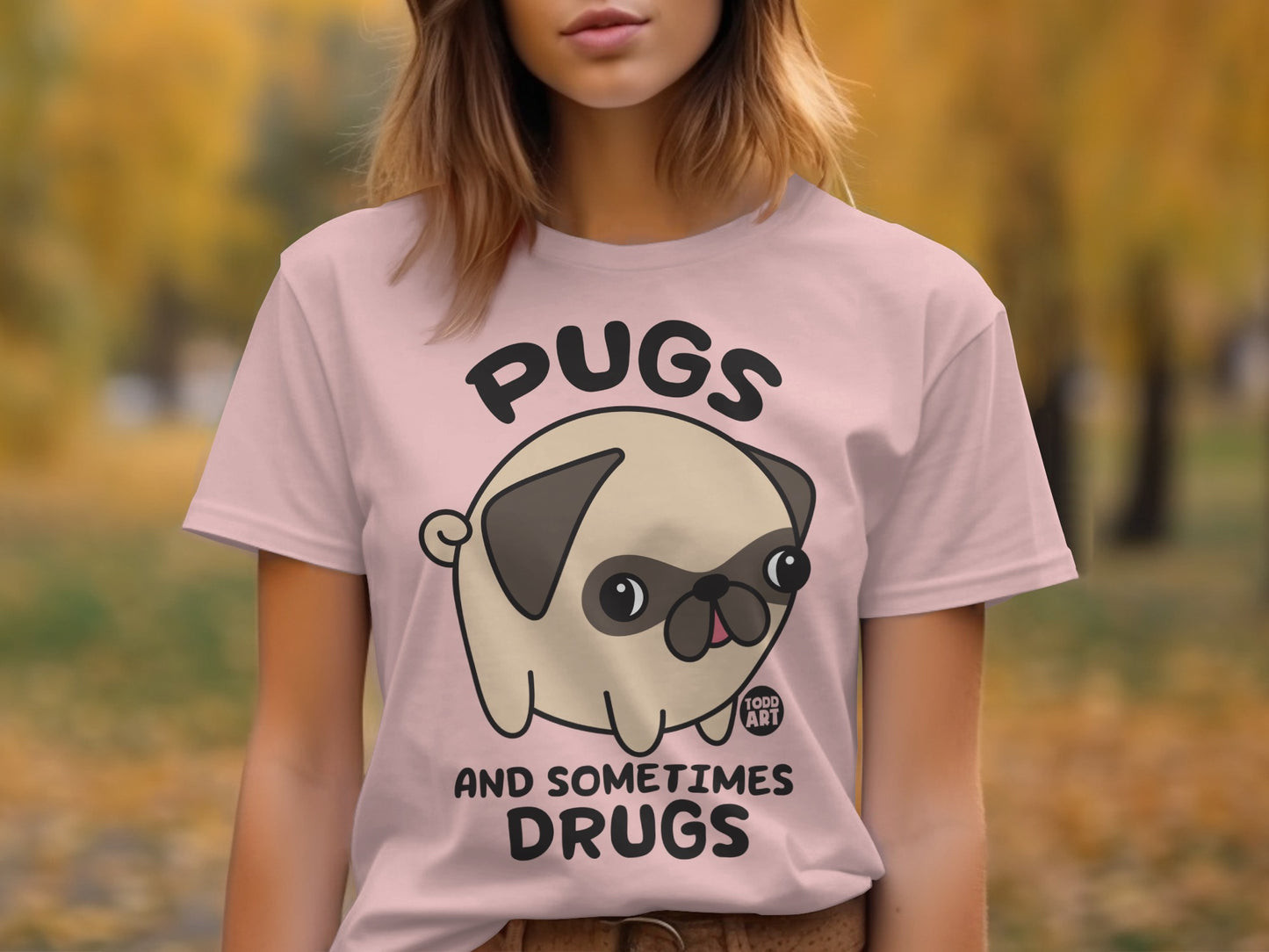 Pugs and Sometimes Drugs Graphic T-Shirt product