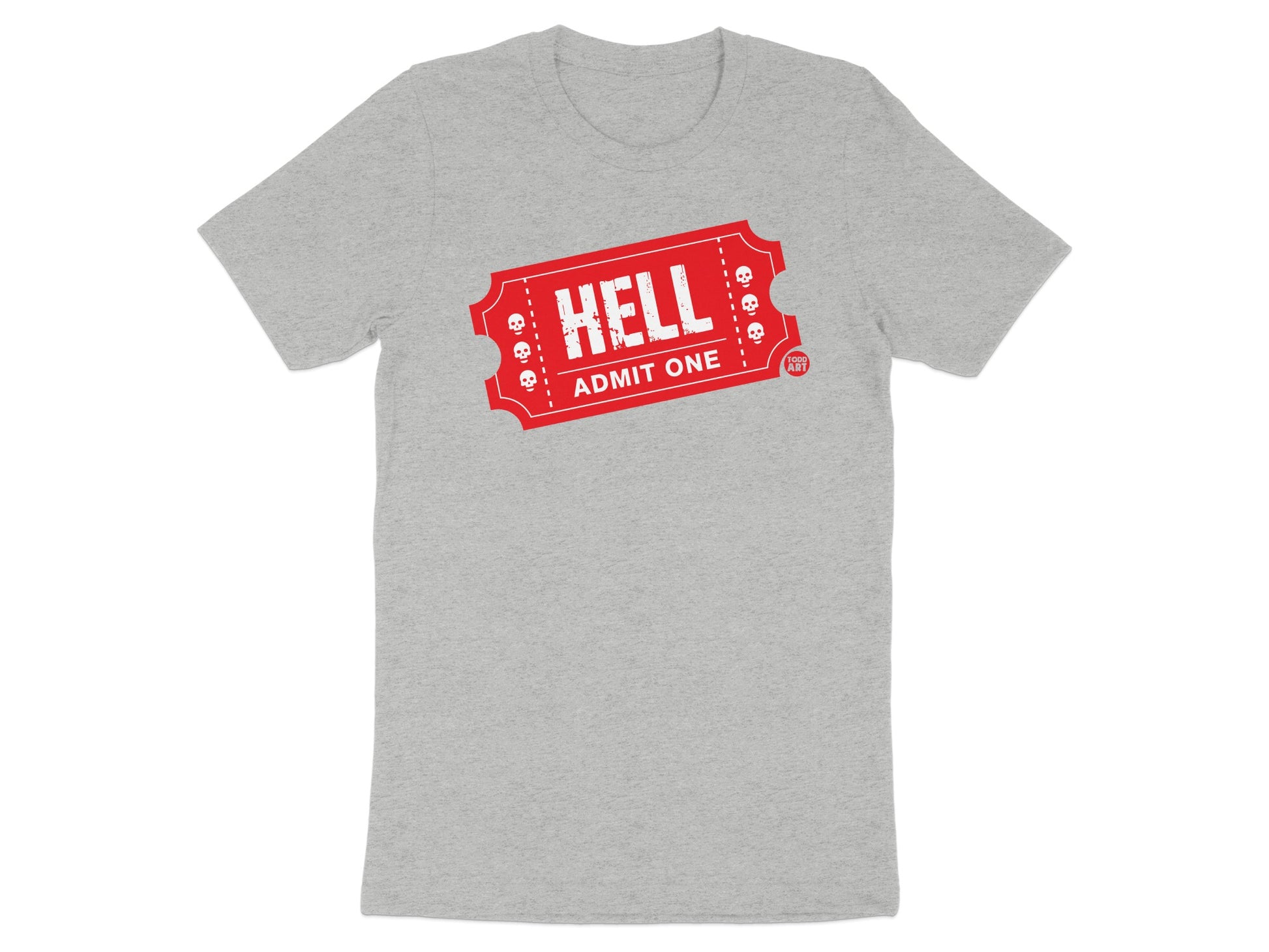 Admit One Hell Ticket Graphic Tee Shirt product type