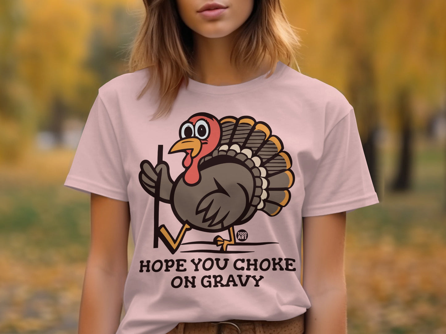 Hope You Choke On Gravy Funny Thanksgiving T-shirt product
