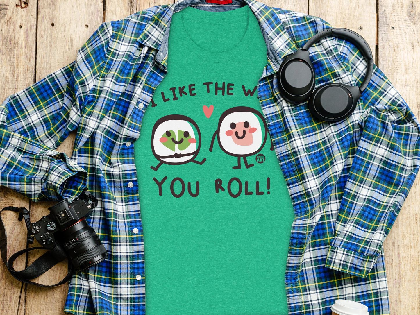 Fun Sushi Characters I Like The Way You Roll shirt