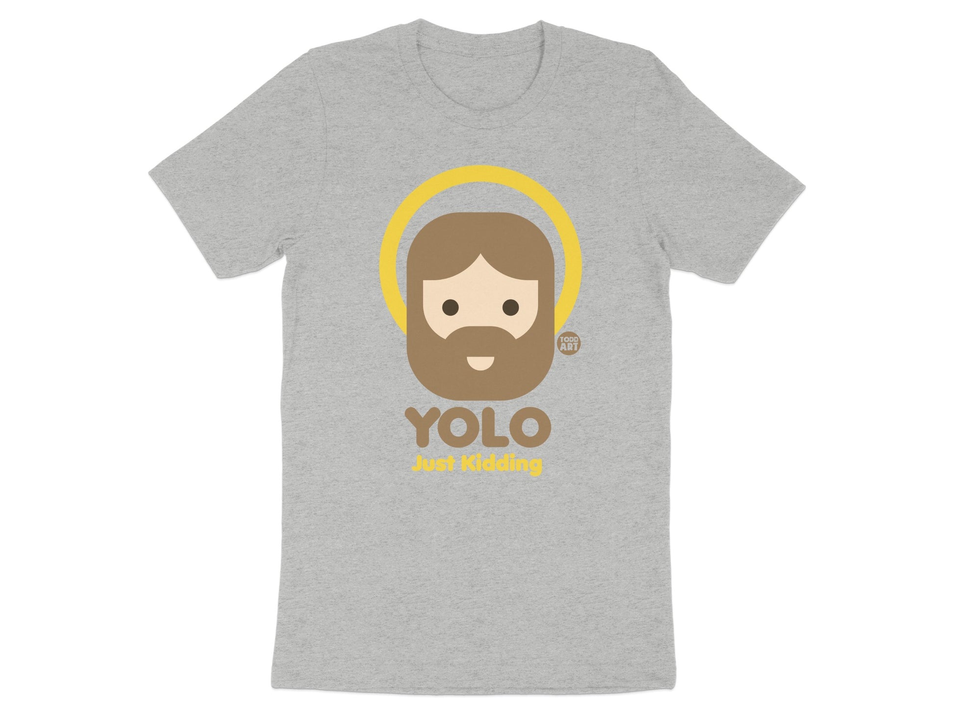 YOLO Just Kidding Graphic Tee shirt product