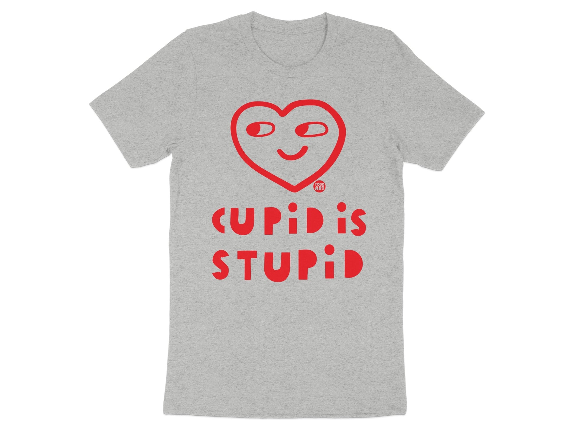 Cupid Is Stupid Valentine's Day T-shirt