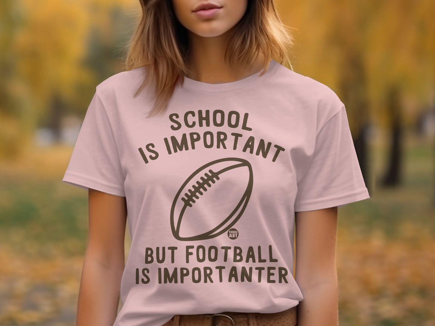 School Is Important But Football Is Importanter T-shirt