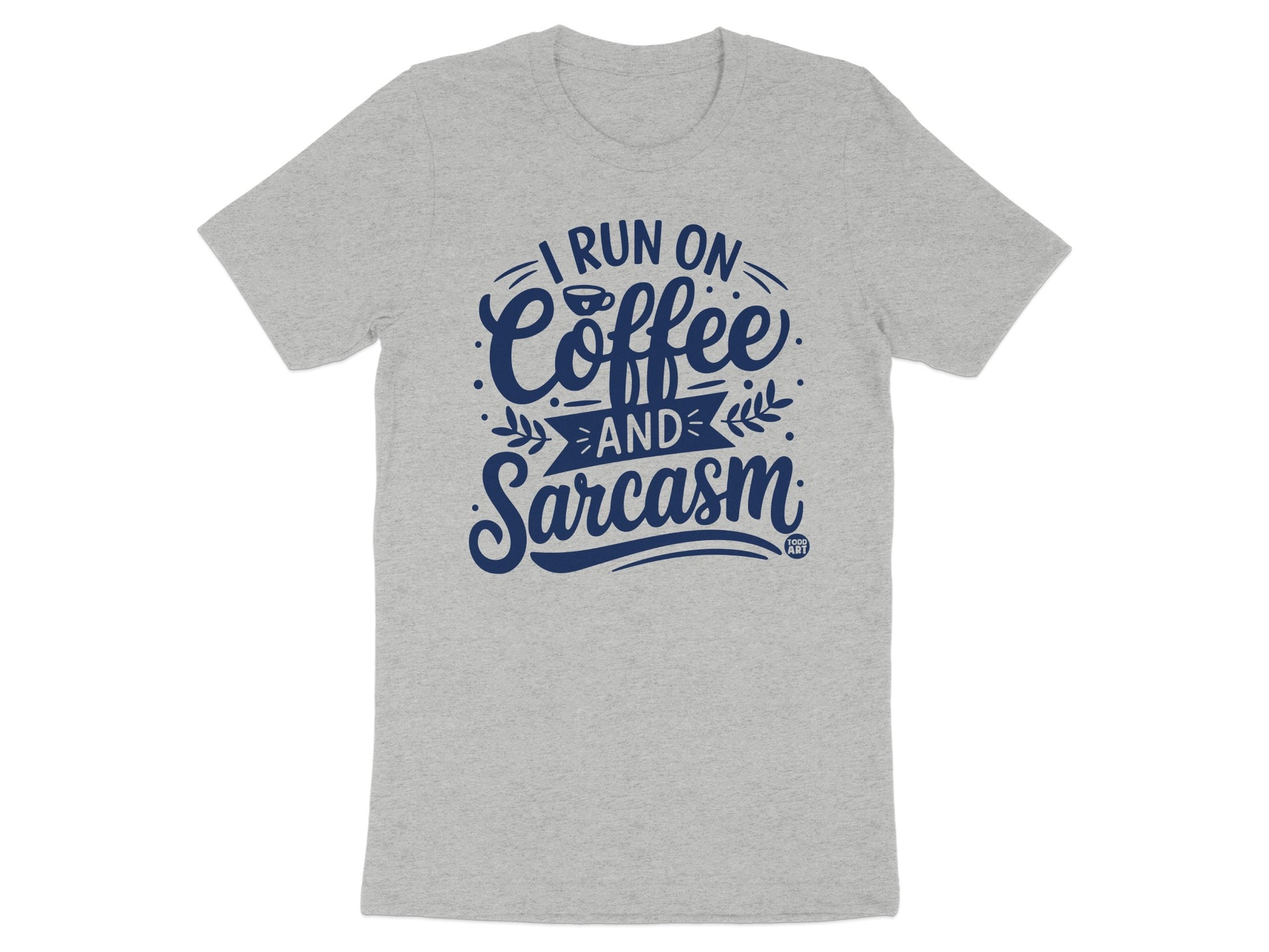 I Run On Coffee And Sarcasm Graphic Tee product