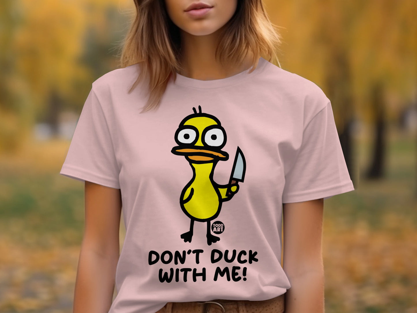 Don't Duck With Me Funny Graphic Tee product