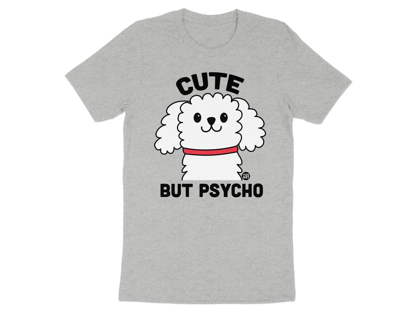 Cute But Psycho Dog Graphic T-shirt product