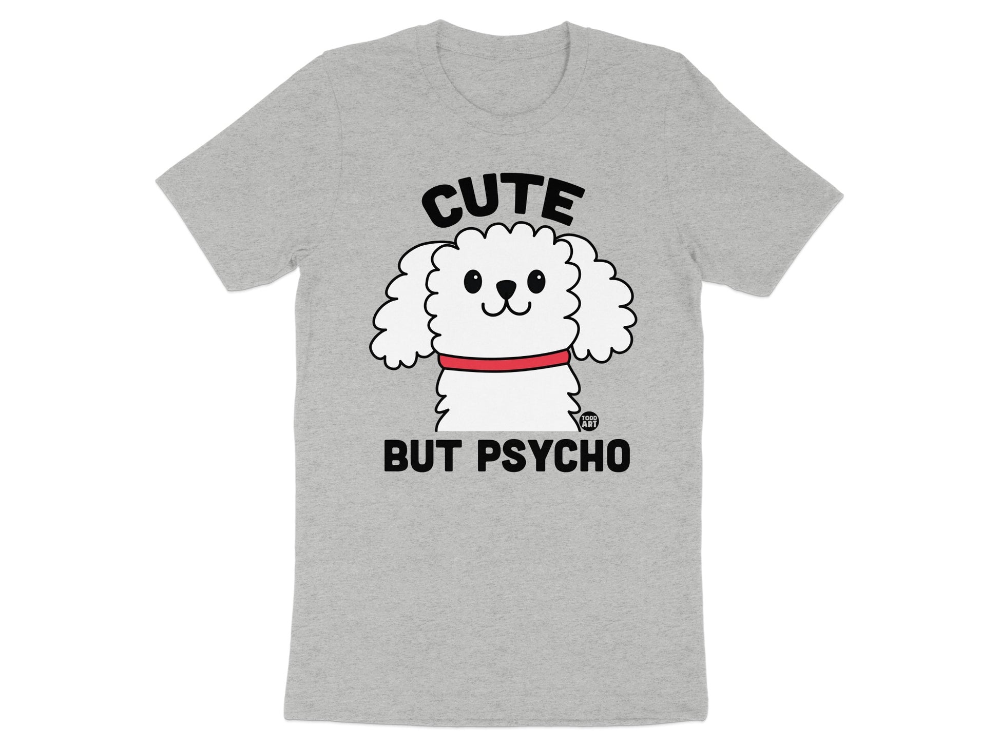 Cute But Psycho Dog Graphic T-shirt product