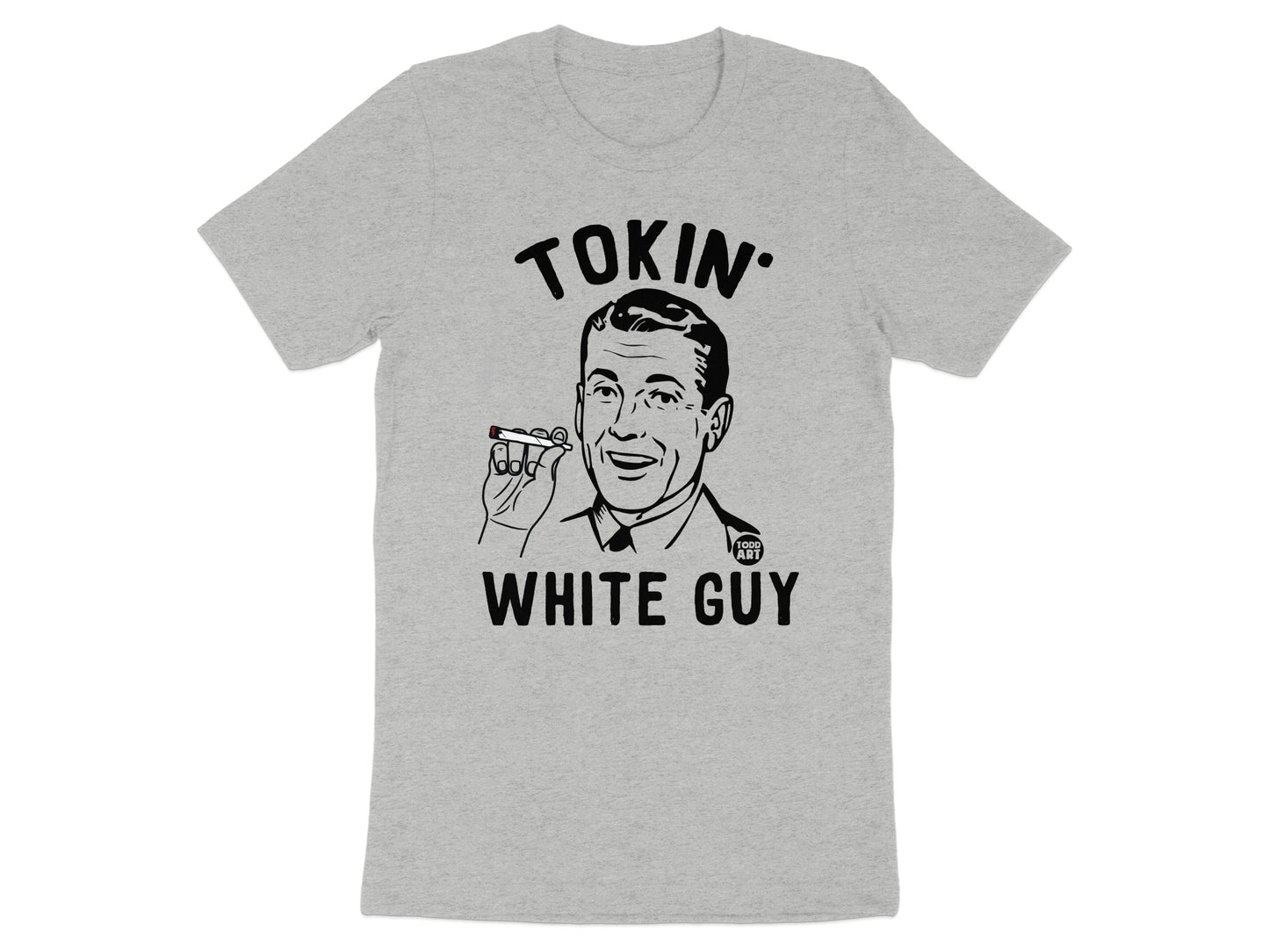 Tokin' White Guy Graphic T-Shirt Retro Vintage Tee