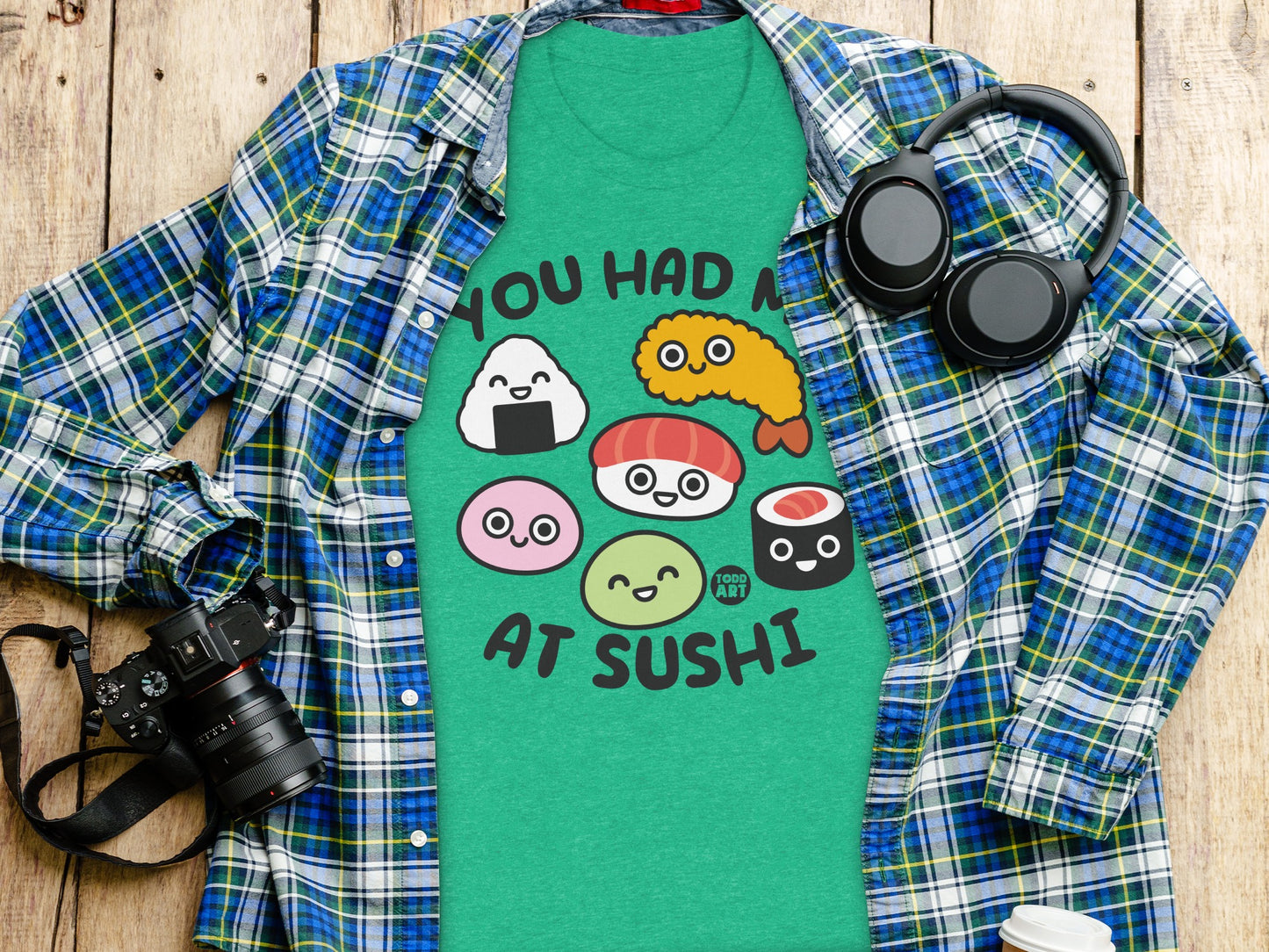 You Had Me at Sushi Cute Graphic Tee
