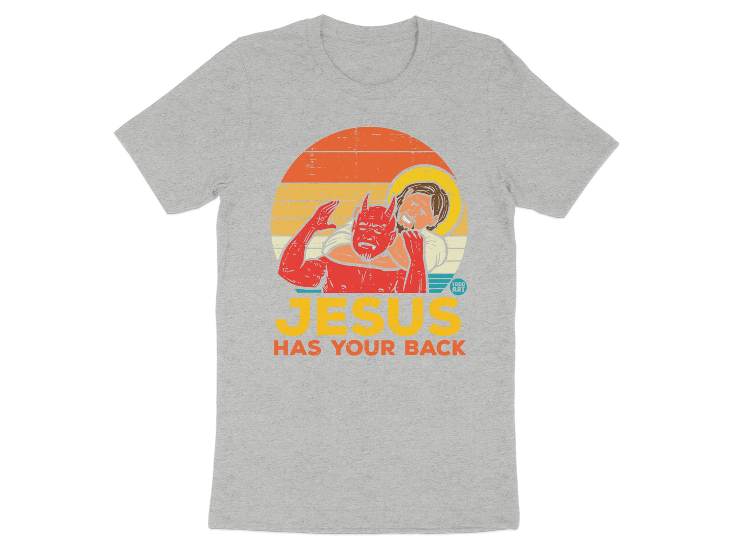 Jesus Has Your Back Funny Graphic T-Shirt product