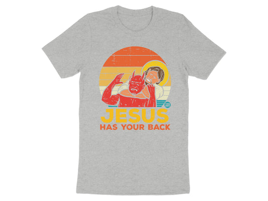 Jesus Has Your Back Funny Graphic T-Shirt product