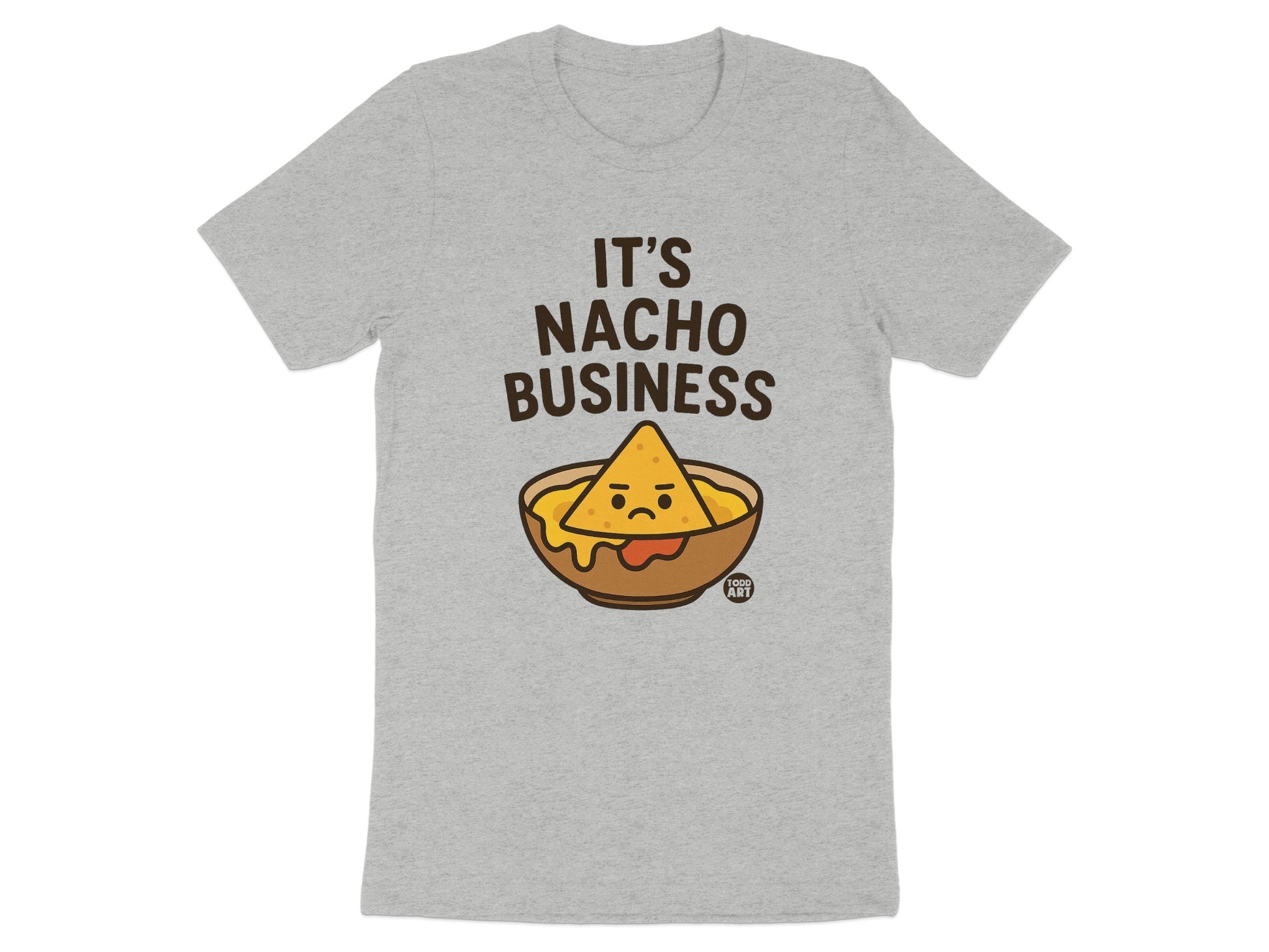It's Nacho Business Funny Graphic T-shirt product
