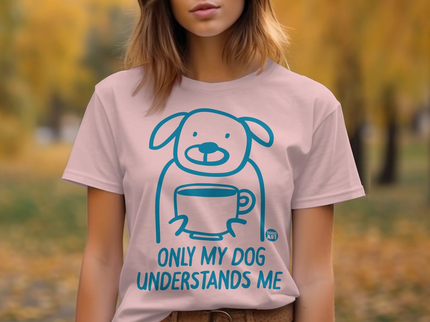 Only My Dog Understands Me Graphic T-Shirt product type
