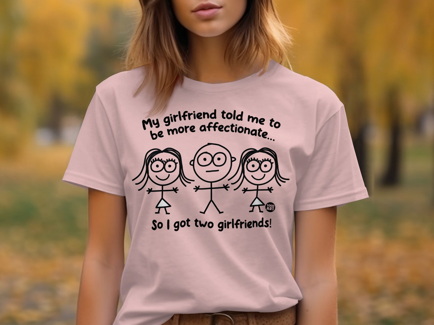 My girlfriend told me to be more affectionate shirt product