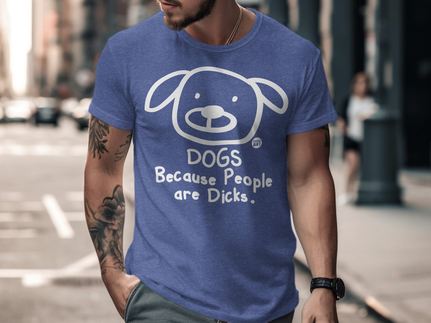 Dogs Because People Are Dicks T-shirt product