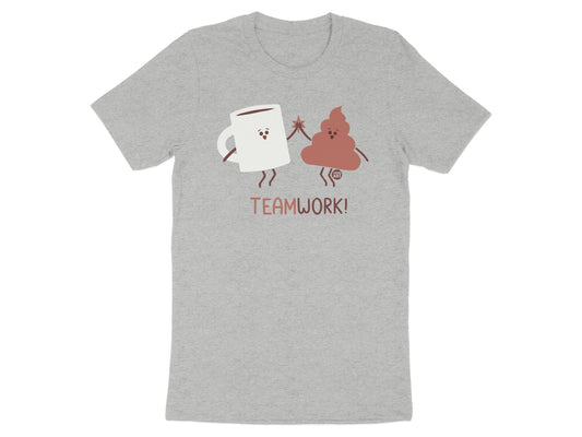 Teamwork Coffee and Poop Funny Graphic T-Shirt