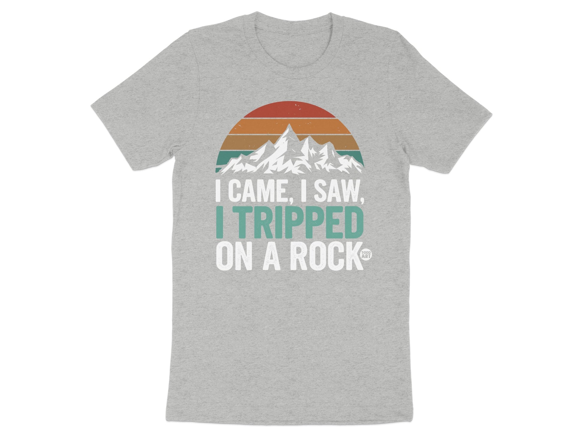 I Came I Saw I Tripped On A Rock T-shirt product