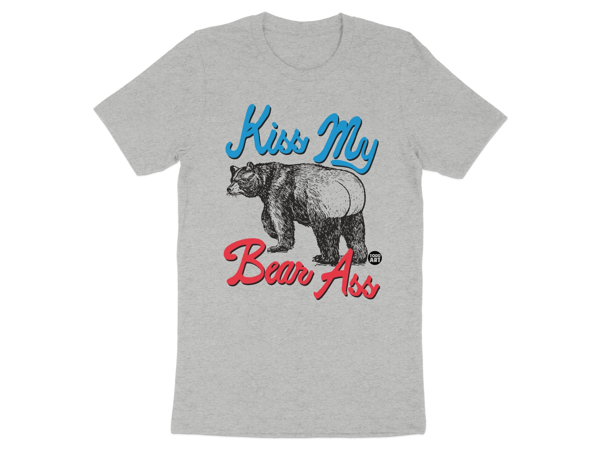 Kiss My Bear Ass Graphic Print T-Shirt product type