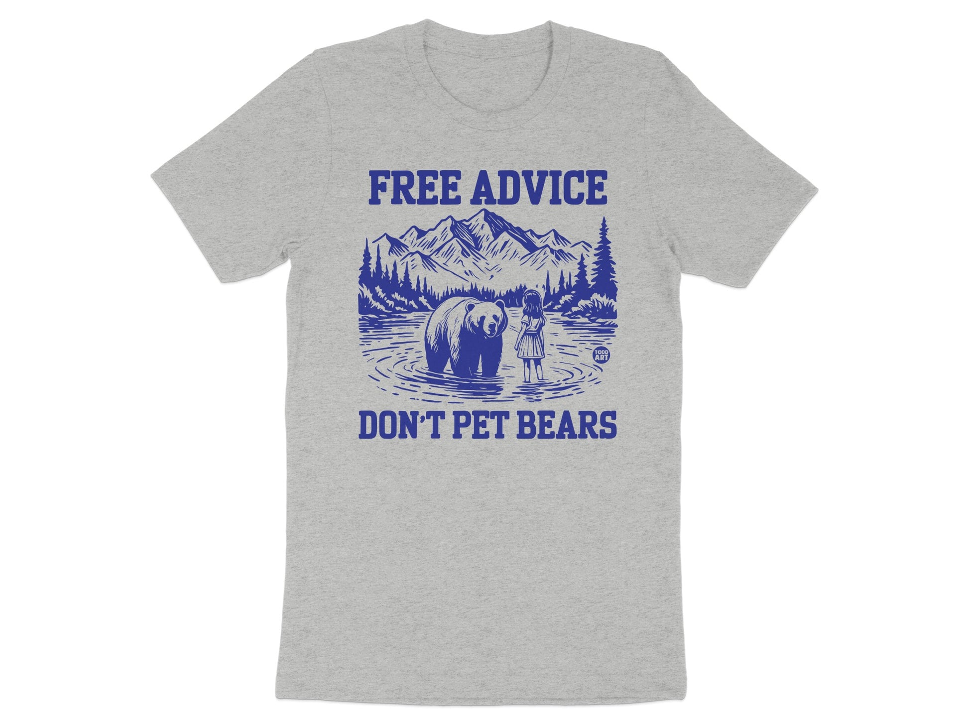 Free Advice Don't Pet Bears Graphic T-shirt product