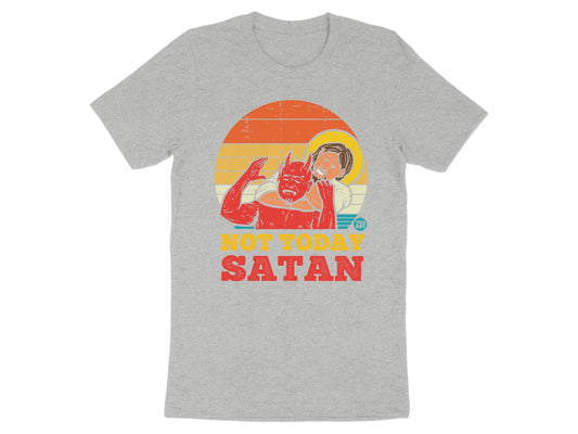 Not Today Satan Graphic Tee Shirt product