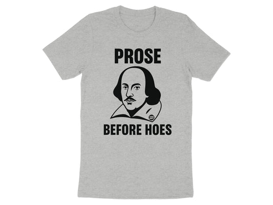 Humorous Prose Before Hoes Graphic T-Shirt product