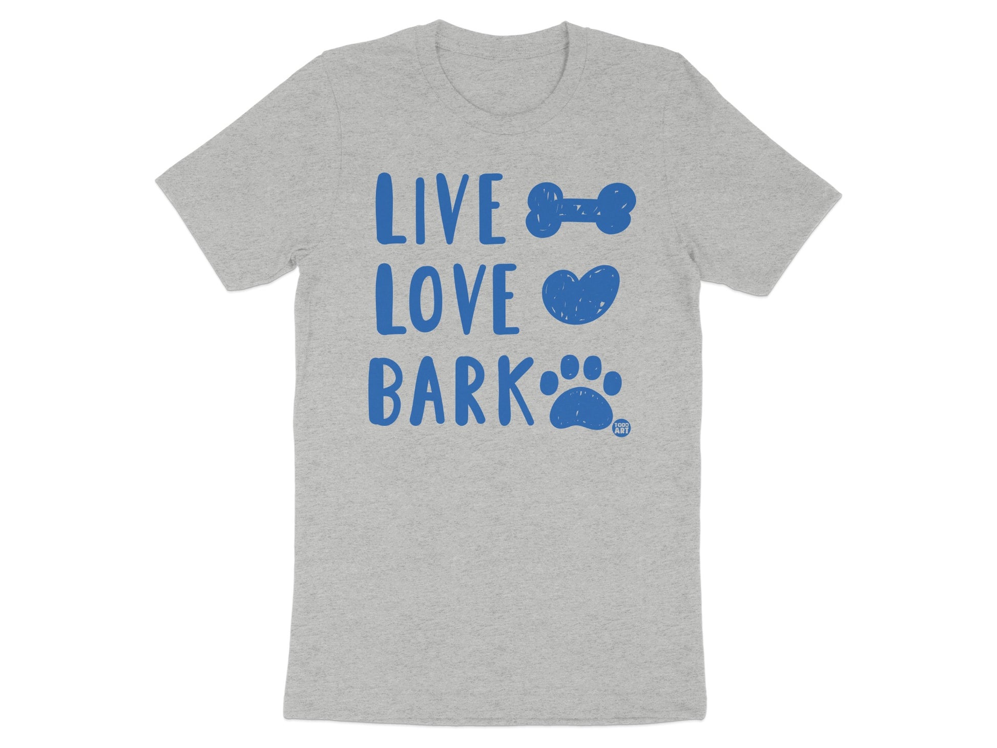 Live Love Bark Text and Graphics T-shirt product