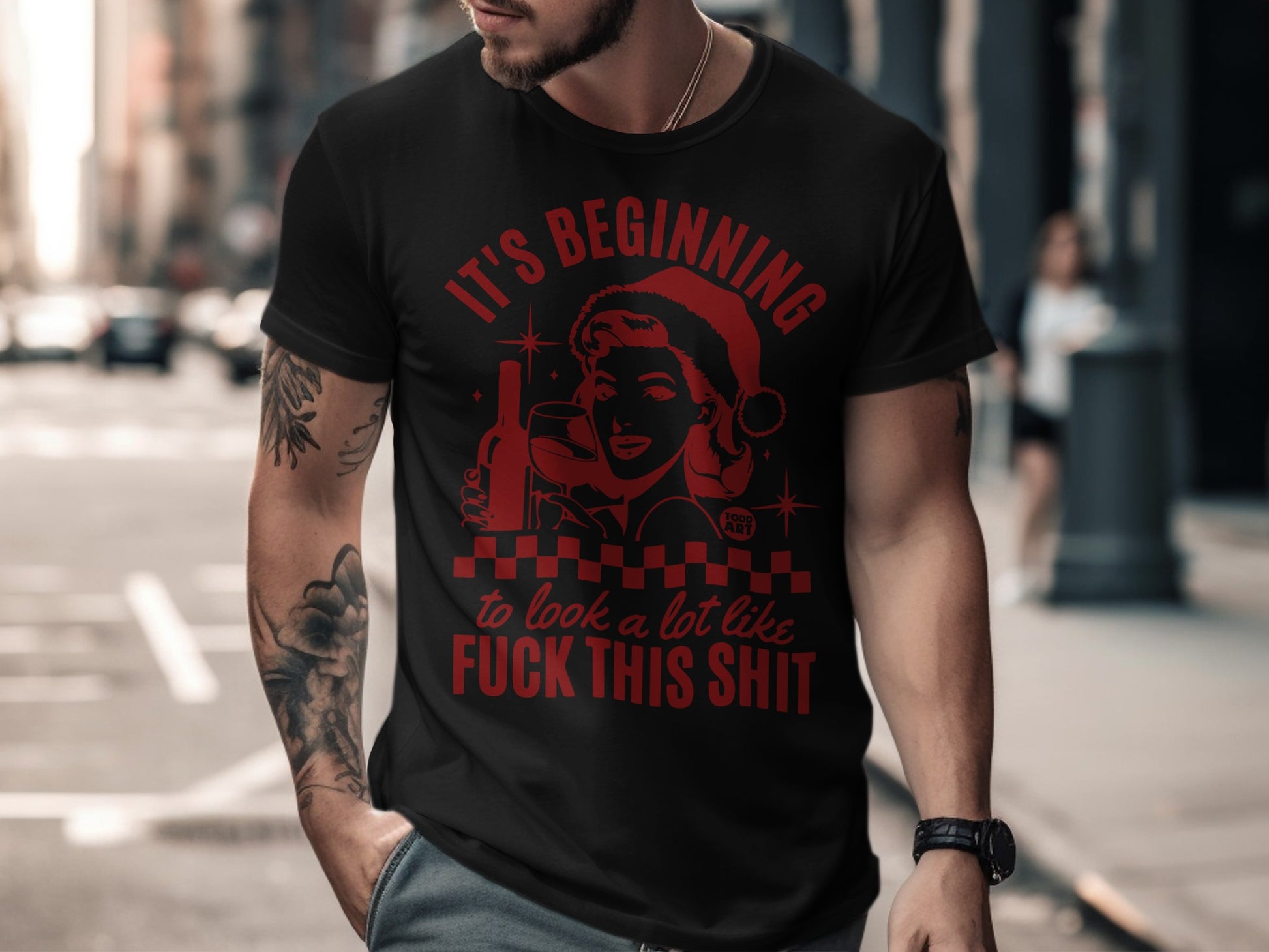 It's Beginning to Look a Lot Like F**k This Sh*t Shirt